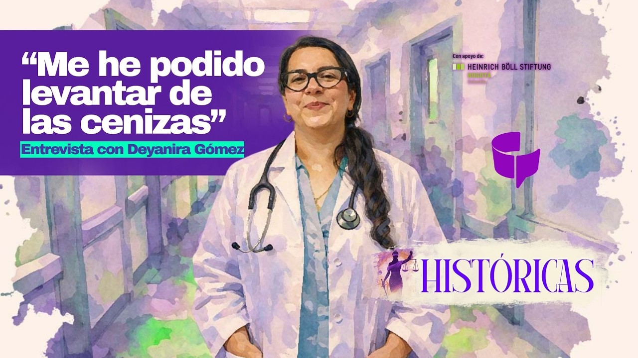 «Me he podido levantar de las cenizas»: Deyanira Gómez