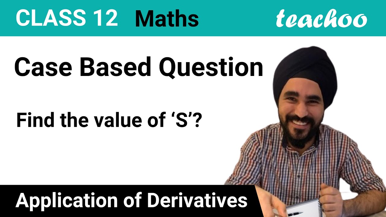 Case Based MCQ - Find the value of &lsquo;S&rsquo;? - Teachoo
