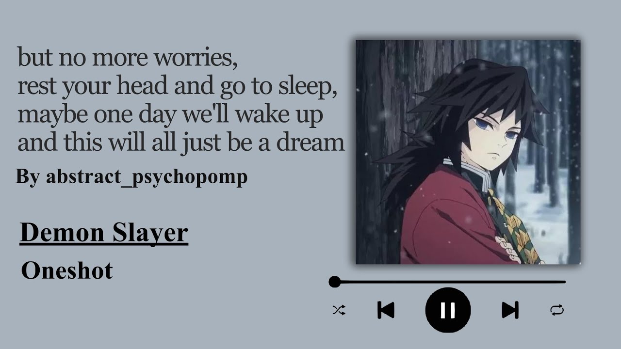 maybe one day we'll wake up and this will all just be a dream - Podfic (KNY) - Oneshot