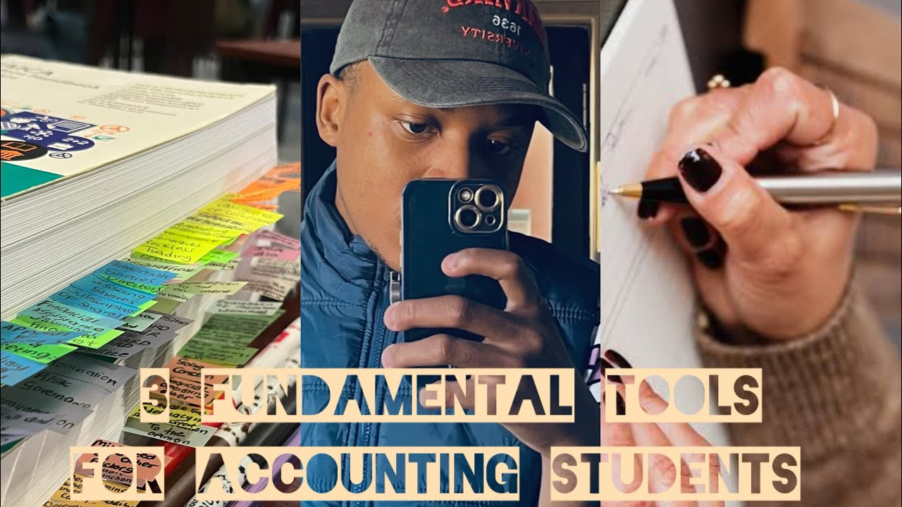 Three Foundamental tools for Accounting Students|Accpunting content