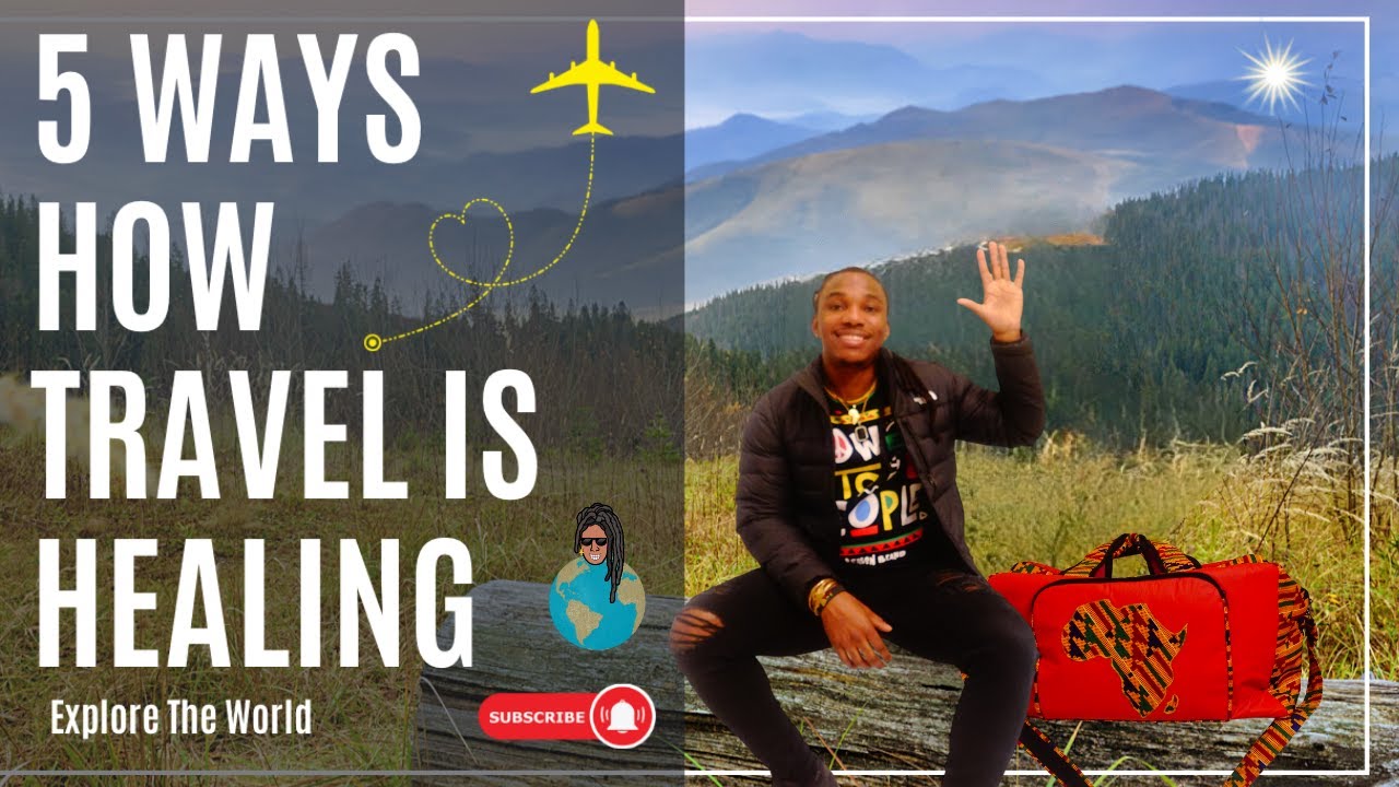 Traveling is Healing, Here is How... #Travel #Heal #Selflove
