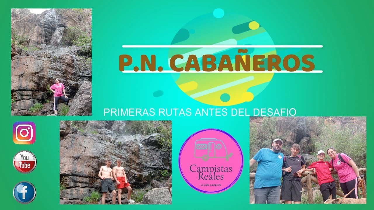 P N  Cabañeros primeras rutas