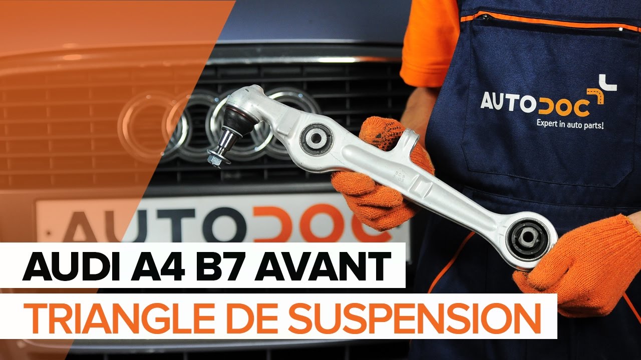 Comment remplacer un bras inférieur de suspension avant sur une AUDI A4 B7 AVANT TUTORIEL | AUTODOC