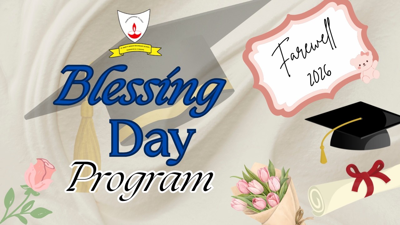 Blessing Day Program| Batch 25-2026 | Class 12th Students | St. Mary’s Sr. Sec. School, Rudrapur