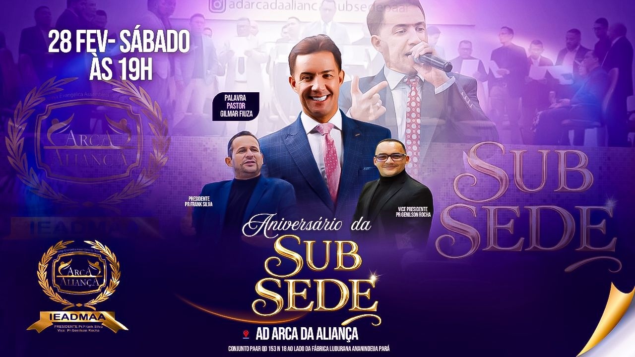 ARCA SUB SEDE //ANIVERSÁRIO DA SUB SEDE//27/02/2026//PALAVRA:PR.GILMAR FIUZA PARTE II
