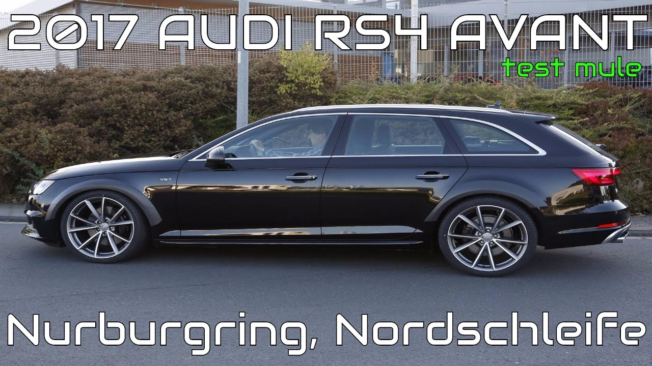 2017 Audi RS4 Avant Test Mule spied testing at the Nurburgring , Nordschleife!