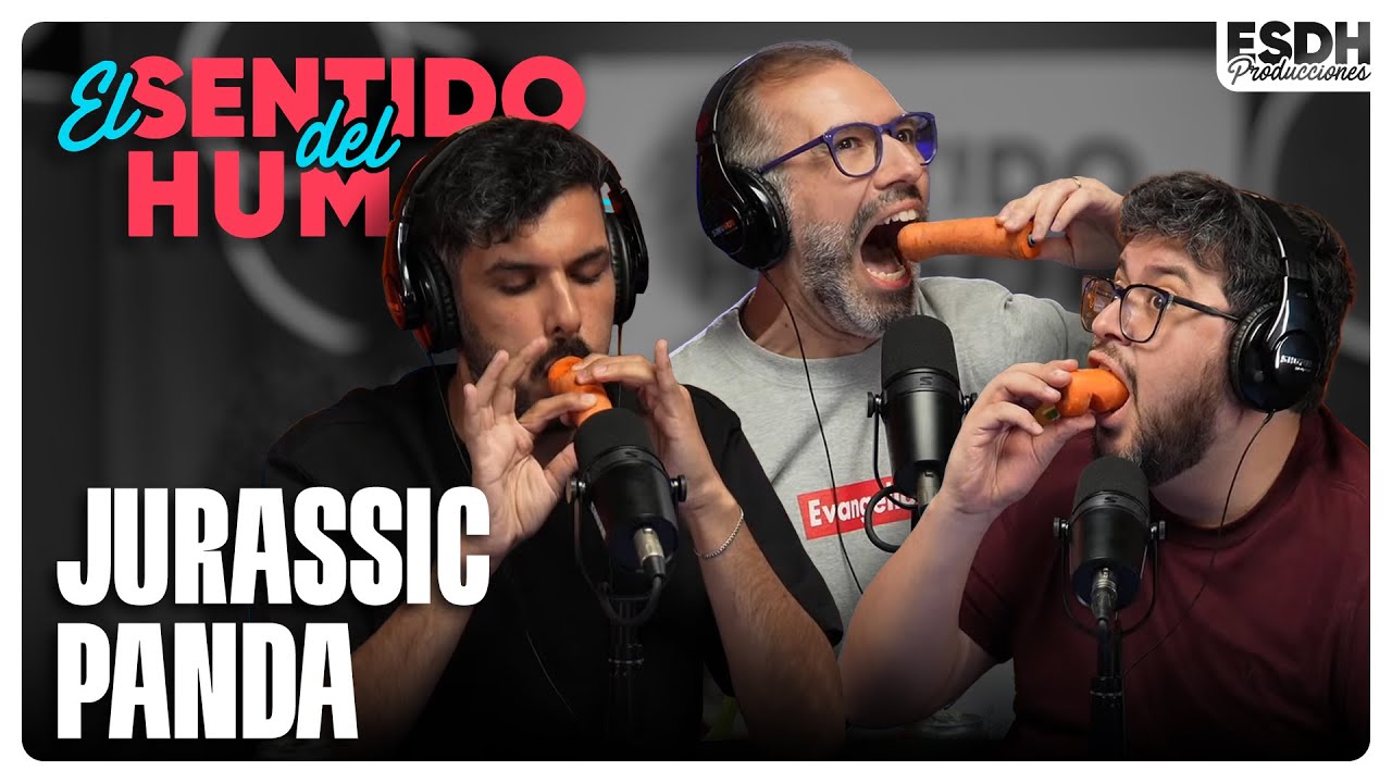 EL SENTIDO DEL HUMOR | Jurassic Panda | 8 de Abril de 2025