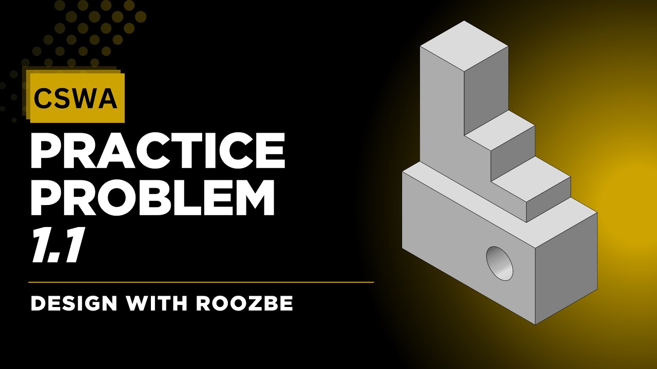 CSWA Practice Problem 1.1 Solution | SolidWorks Exam Guide