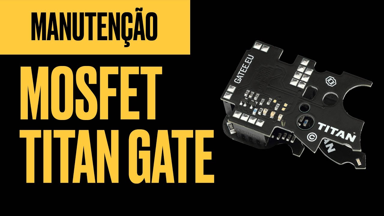 Review e Como Montar o MOSFET TITAN GATE para Airsoft