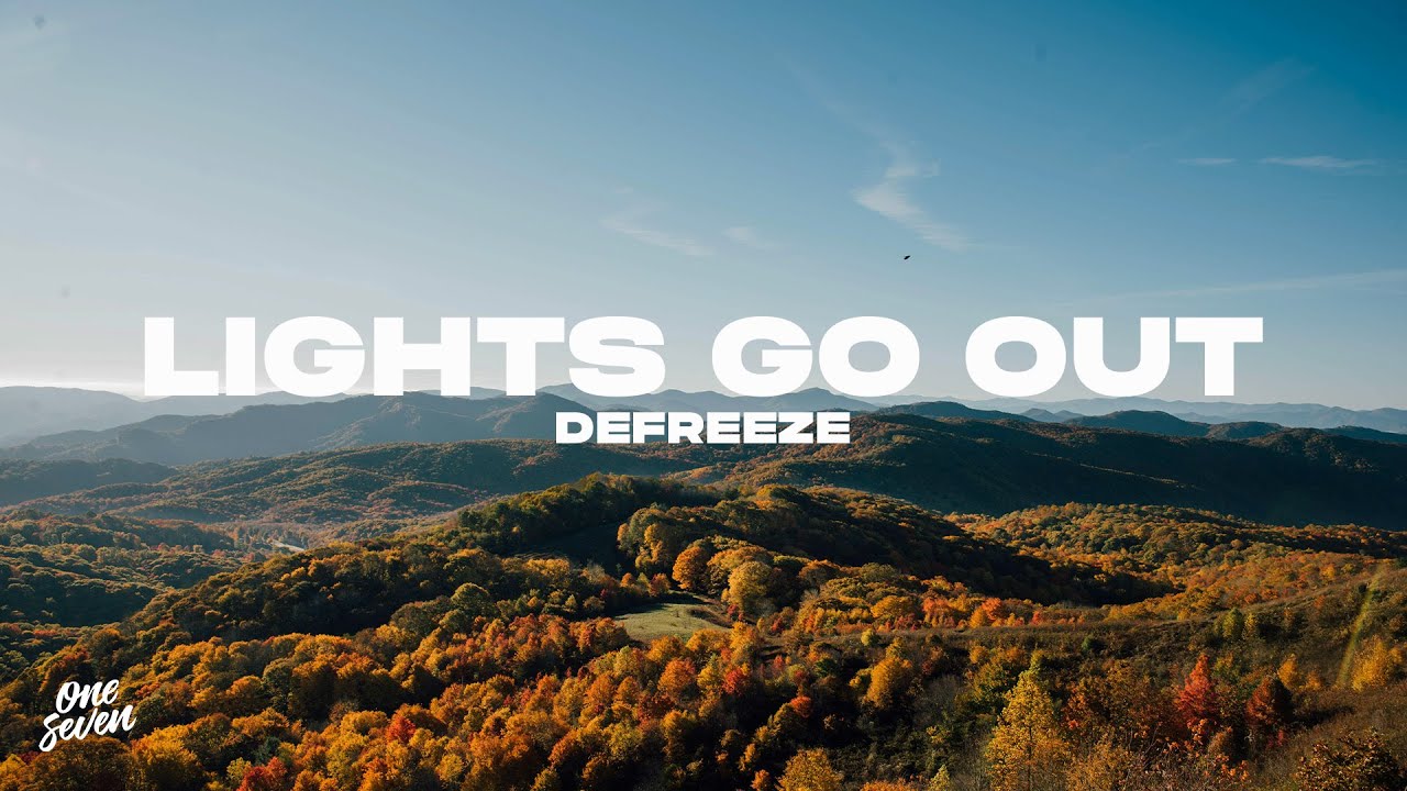 DEFREEZE - Lights Go Out