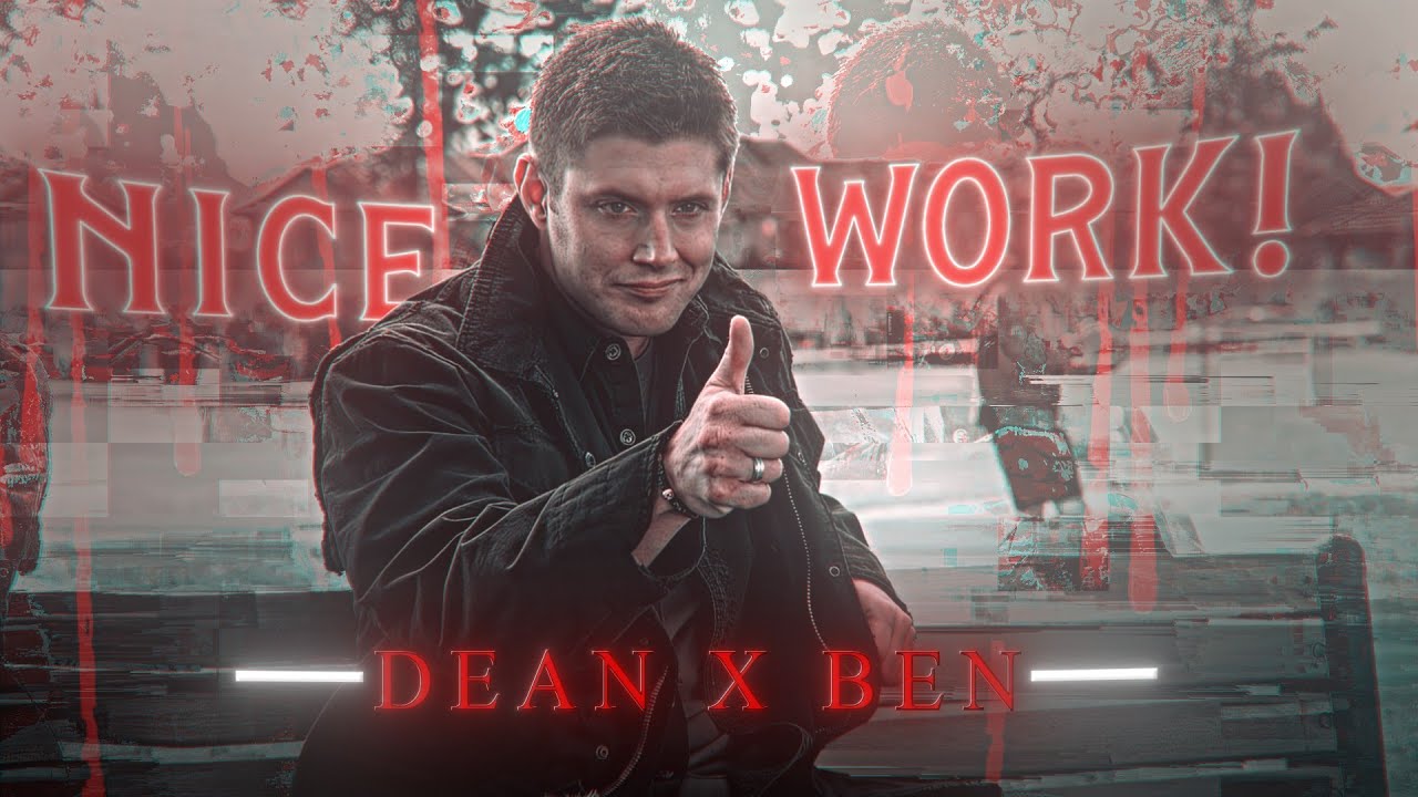 Dean X Ben | Under Your Spell | EDIT | That Was Awsome! | Literally Me | HD60FPS