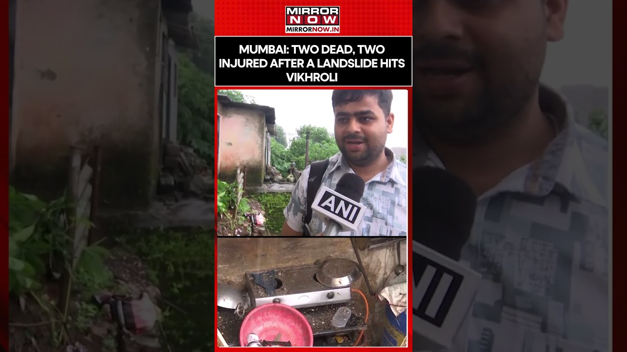 Two Dead, Two Injured After A Landslide Hits Vikhroli In Mumbai #shortsvideo #shortsfeed