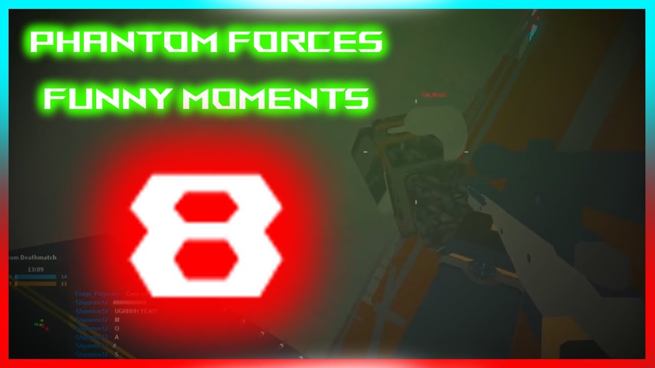 PHANTOM FORCES FUNNY MOMENTS 8