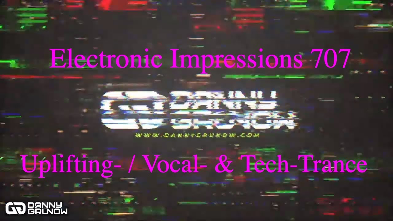 Electronic Impressions 707 with Danny Grunow
