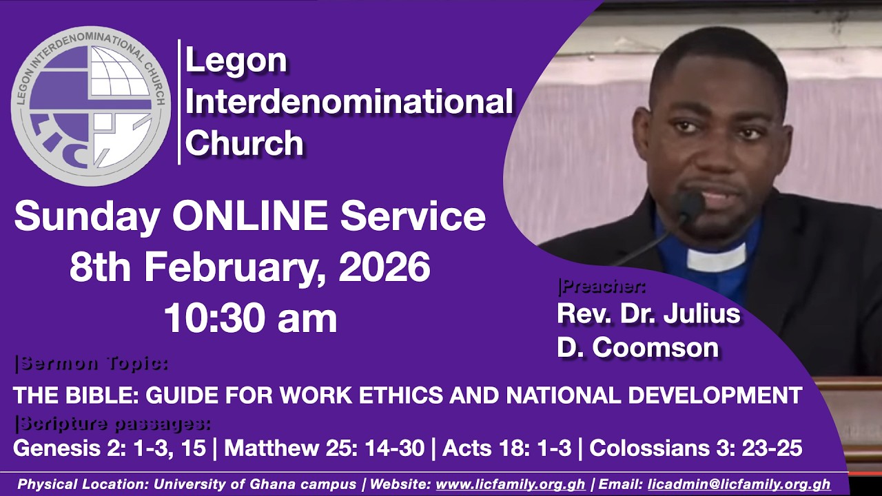 LIC Sunday 2nd Service | THE BIBLE: GUIDE FOR WORK ETHICS AND NATIONAL DEVELOPMENT | 8th Feb. 2026