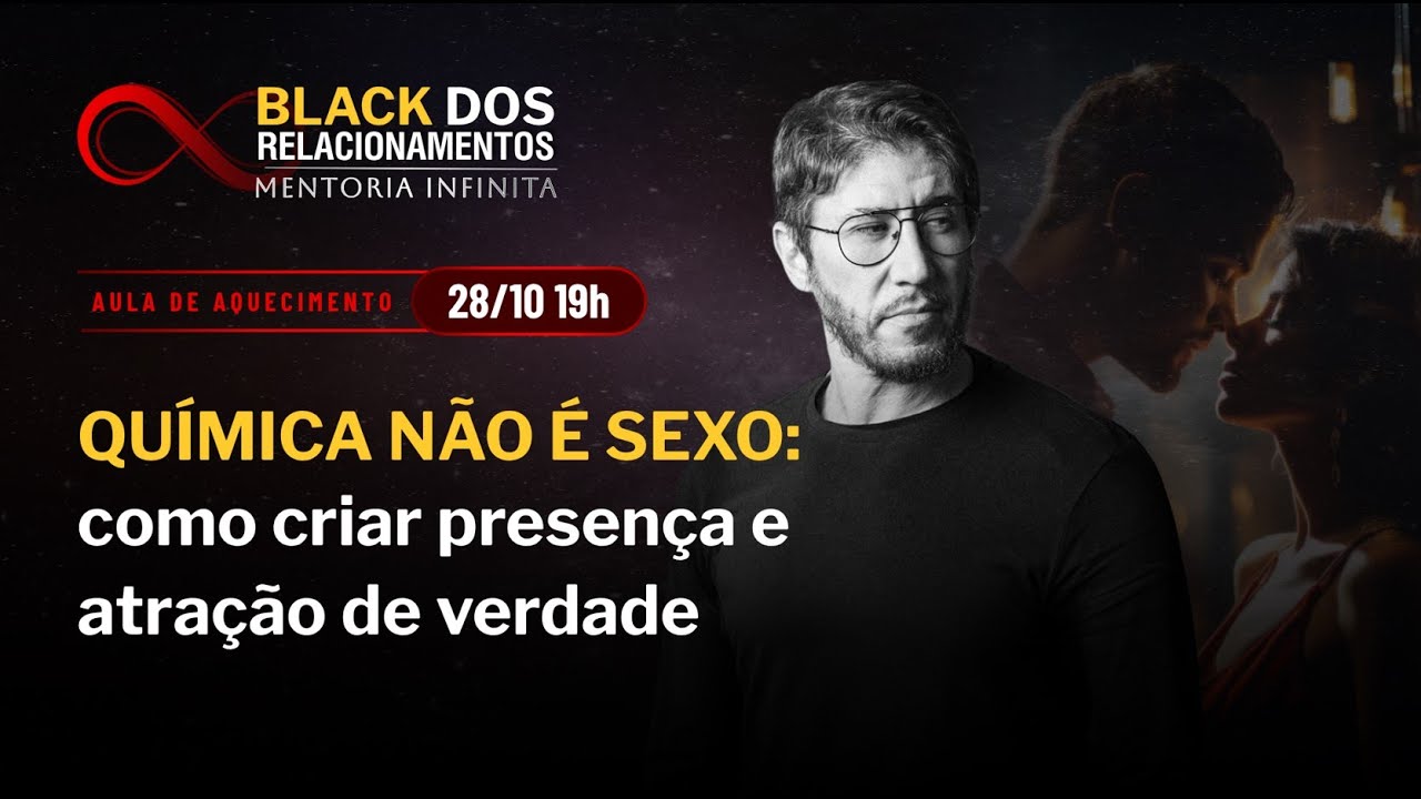 Química não é Sexo: como criar presença, atração real e fazer a escolha certa | Código do Matrimônio