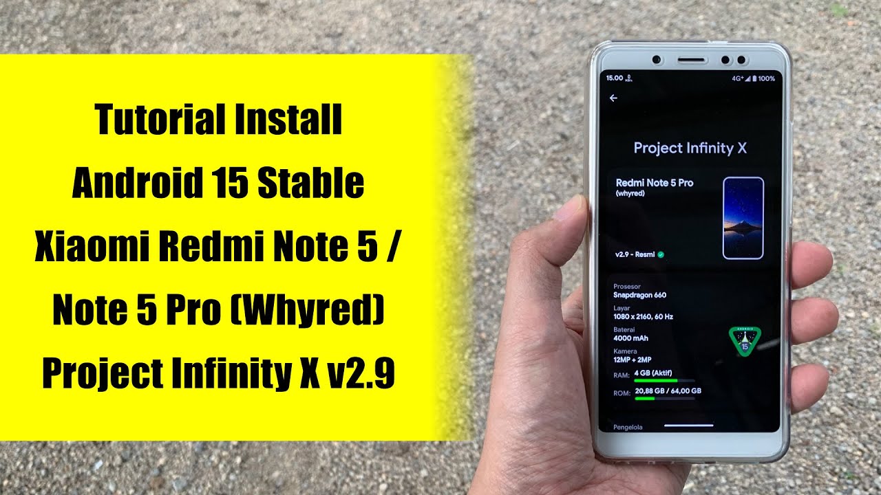 Ringan & Kaya Fitur !! Install Android 15 pada Xiaomi Redmi Note 5/5 Pro - Project Infinity X v2.9