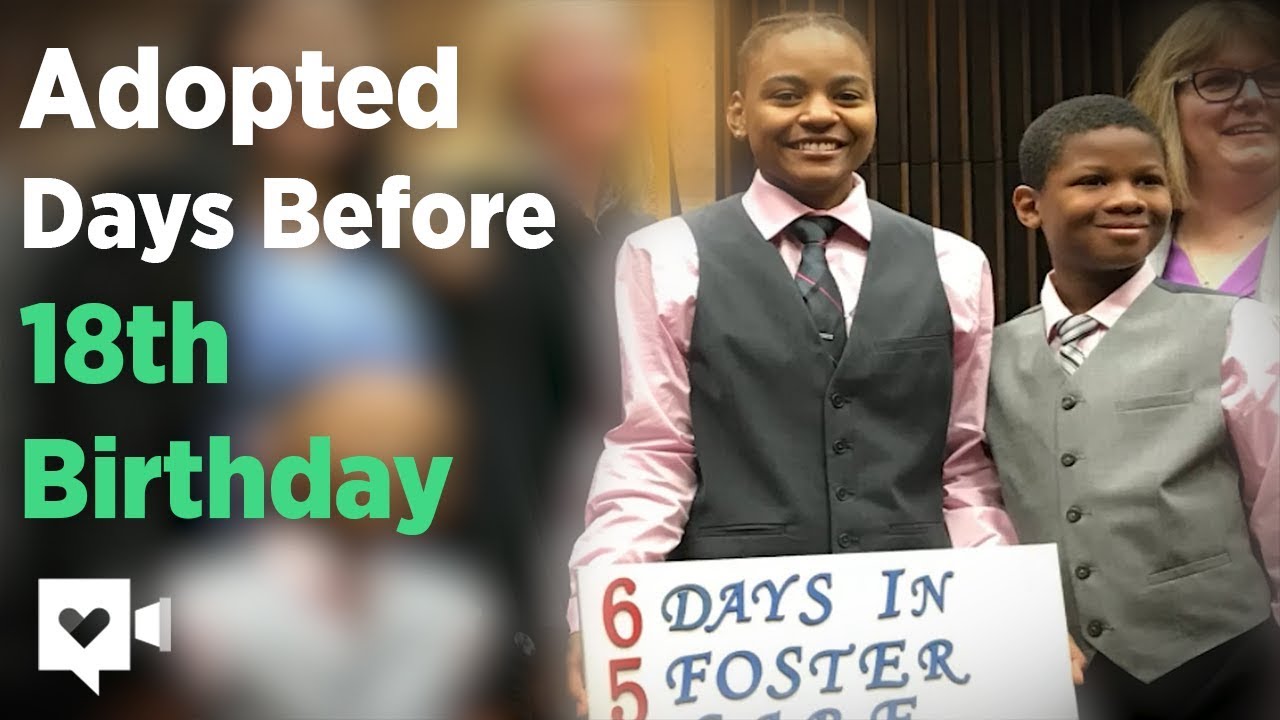 Teen adopted days before 18th birthday