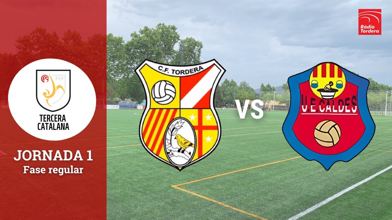 CF Tordera - Caldes de Malavella 20-09-25