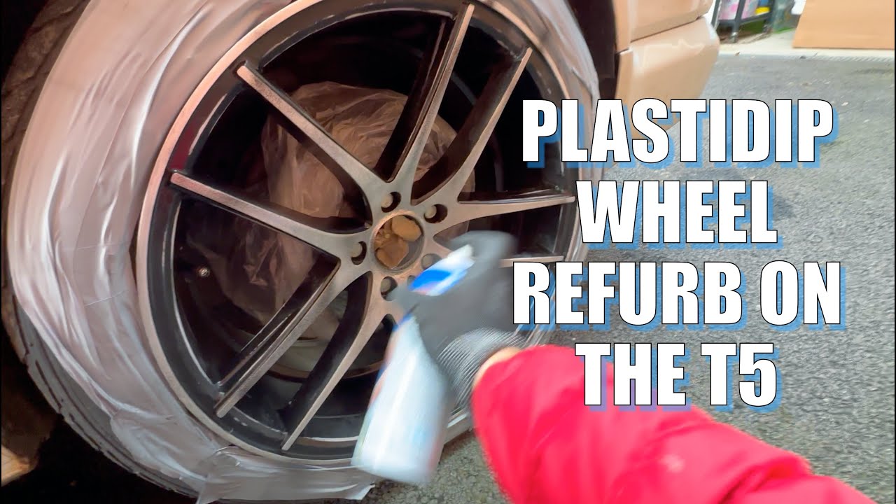 Plastidip Wheel Refurb On The VW Transporter T5!