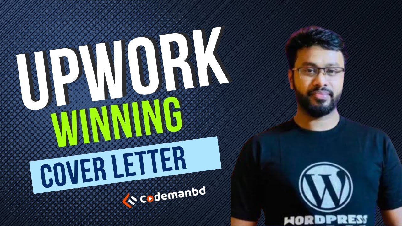 Upwork এ Cover Letter কিভাবে লিখবেন? | Upwork Proposal Sending Tricks
