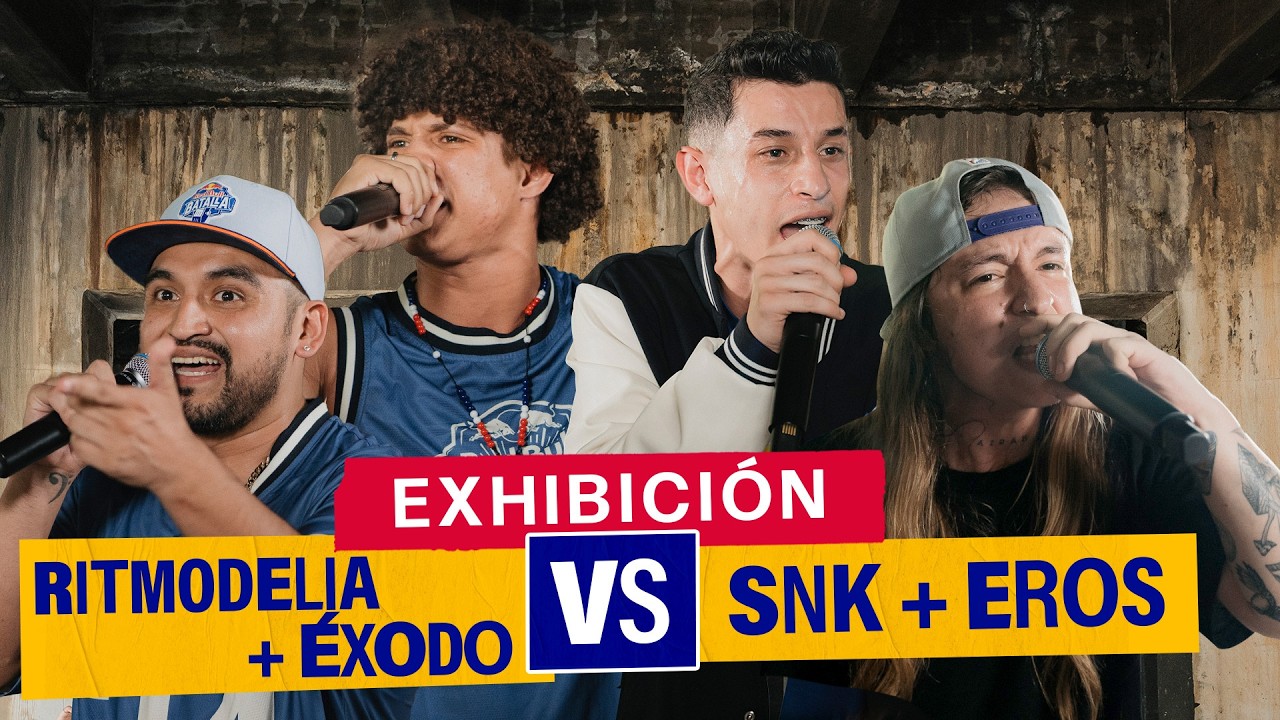 RITMODELIA y ÉXODO vs SNK y EROS | Exhibición | Red Bull Batalla