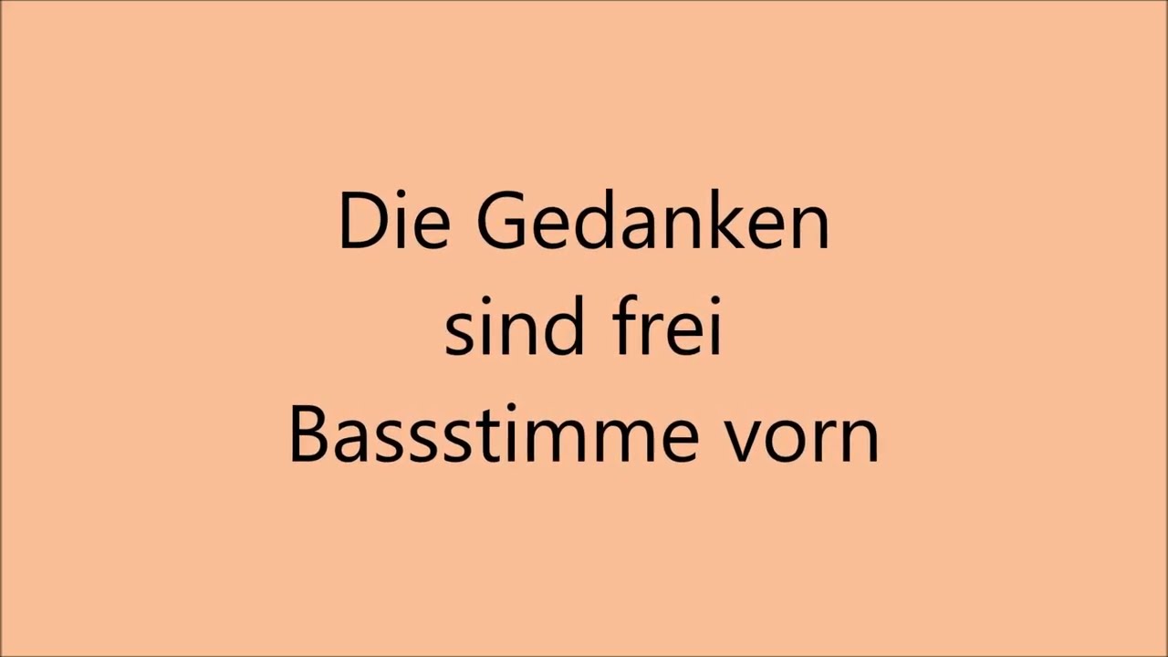 Die Gedanken sind frei - Bassstimme vorn