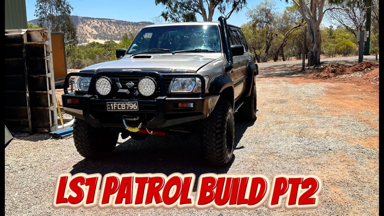 Pt2 ls1 gu patrol trip build 