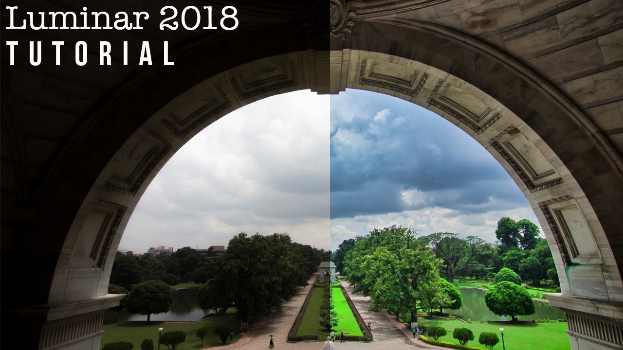 First Luminar 2018 Tutorial | Photo Editing to Extreme Level