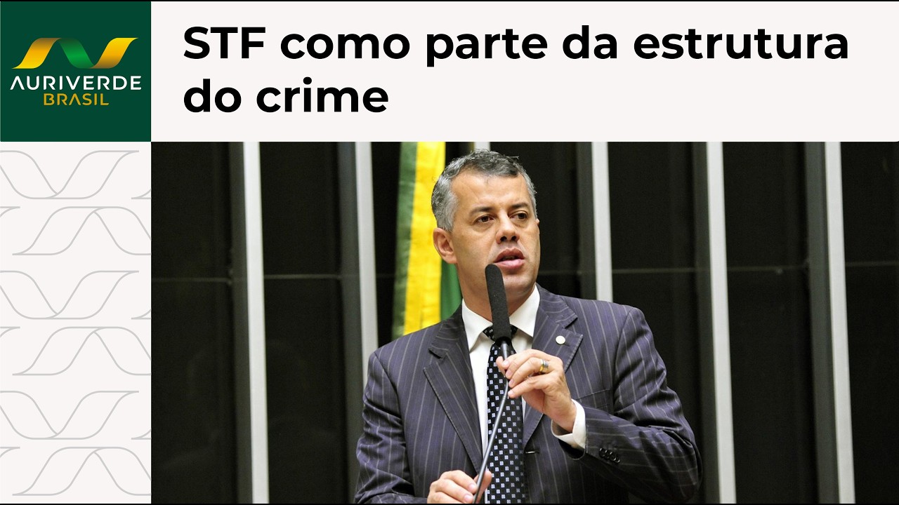 Evair de Melo: STF faz parte de uma estrutura do crime organizado