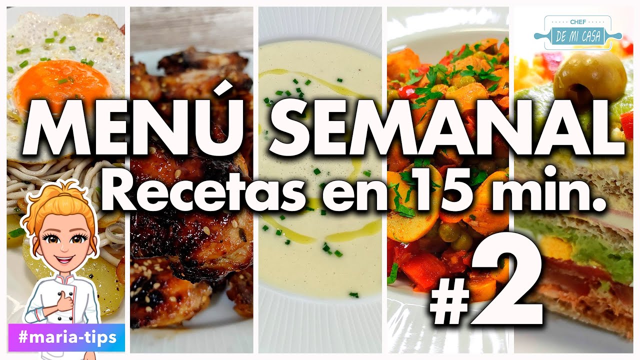 ✅ Segundo MENÚ SEMANAL Súper RÁPIDO 😱🚀 Recetas en 15 MINUTOS 🚀😱