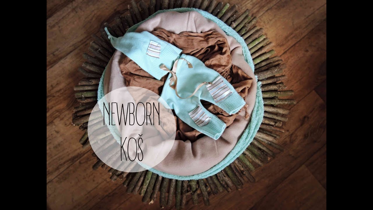 Jak vyrobit newborn koš / diy newborn prop, newborn basket