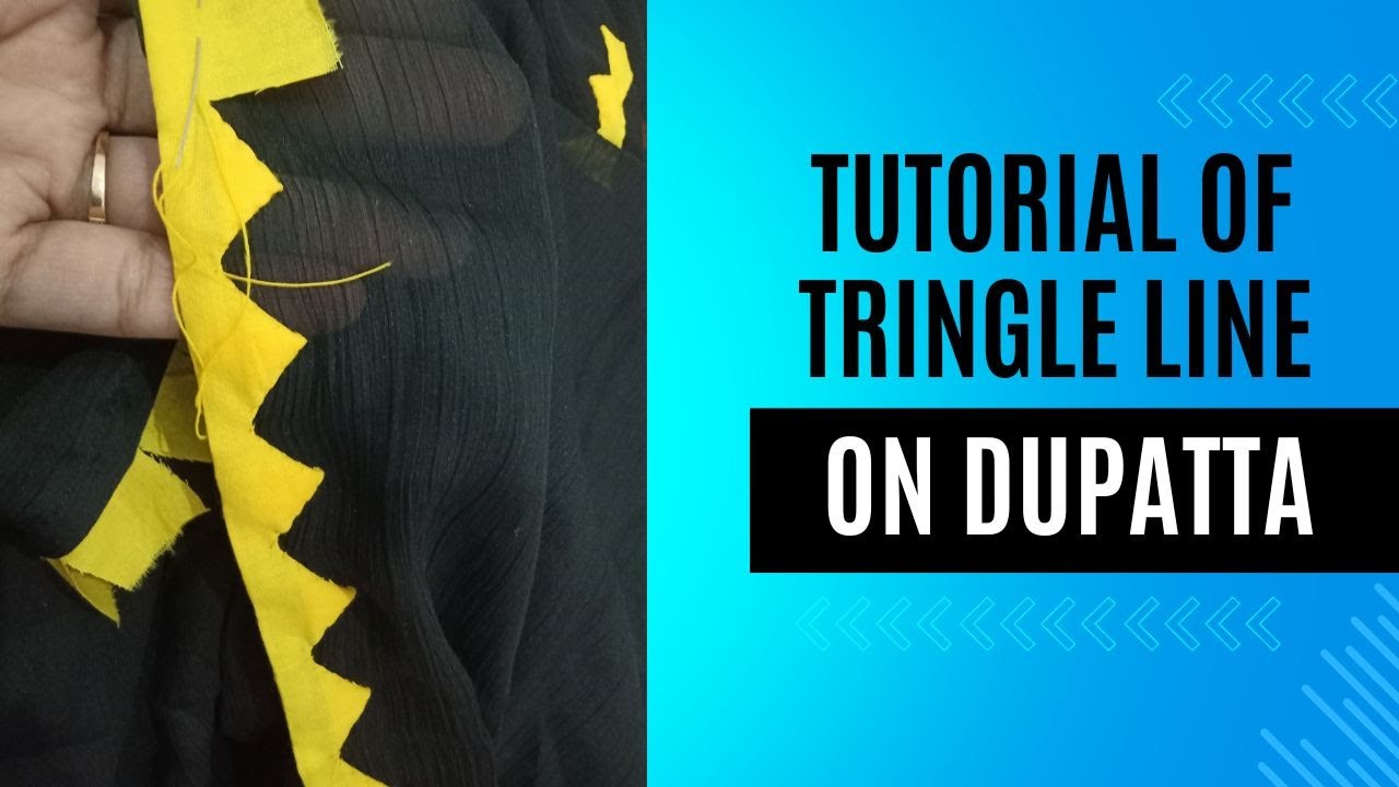 Triangle line Tutorial//Aplic Triangle line on dupatta #creativestitching #hemingway