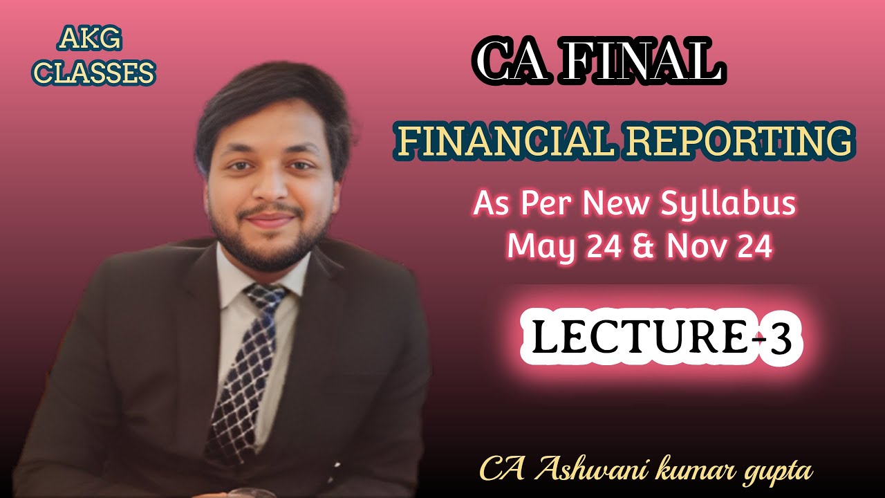 CA Final  Financial Reporting Lecture 3 : IND AS 40 Investment Property  by CA Ashwani Gupta