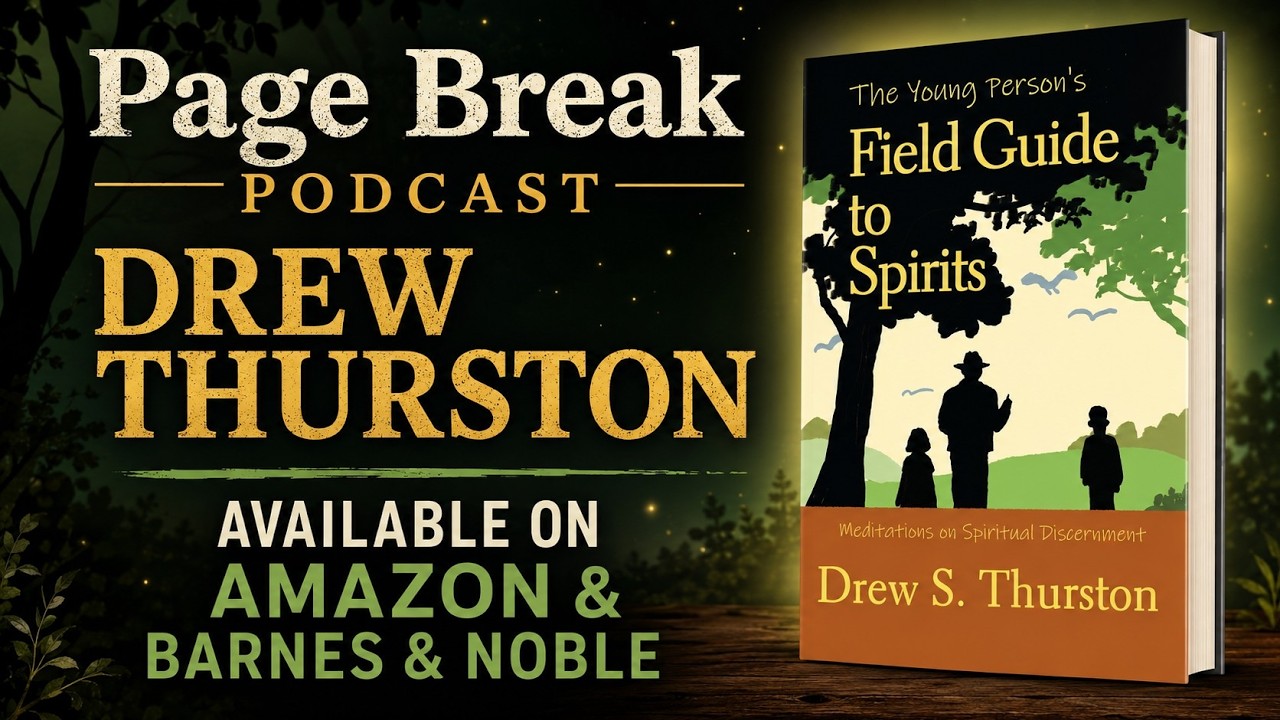 A Young Person&rsquo;s Guide to the Spiritual World with Drew Thurston