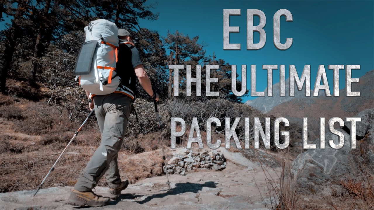 Everest Basecamp - The Ultimate Packing List