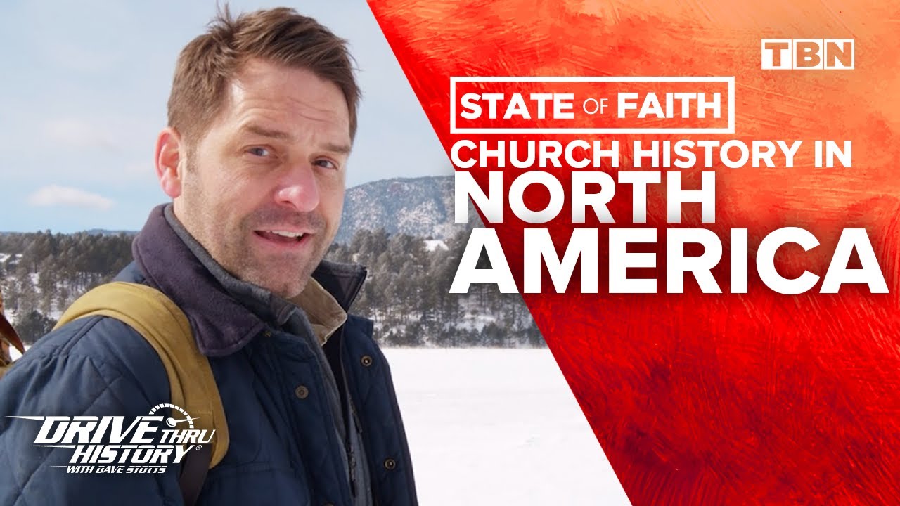 Dave Stotts: The History of Christianity in North America | The State of Faith | TBN