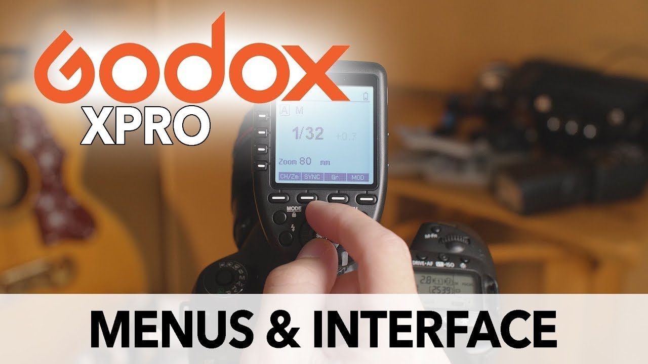 Меню и интерфейс Godox Xpro