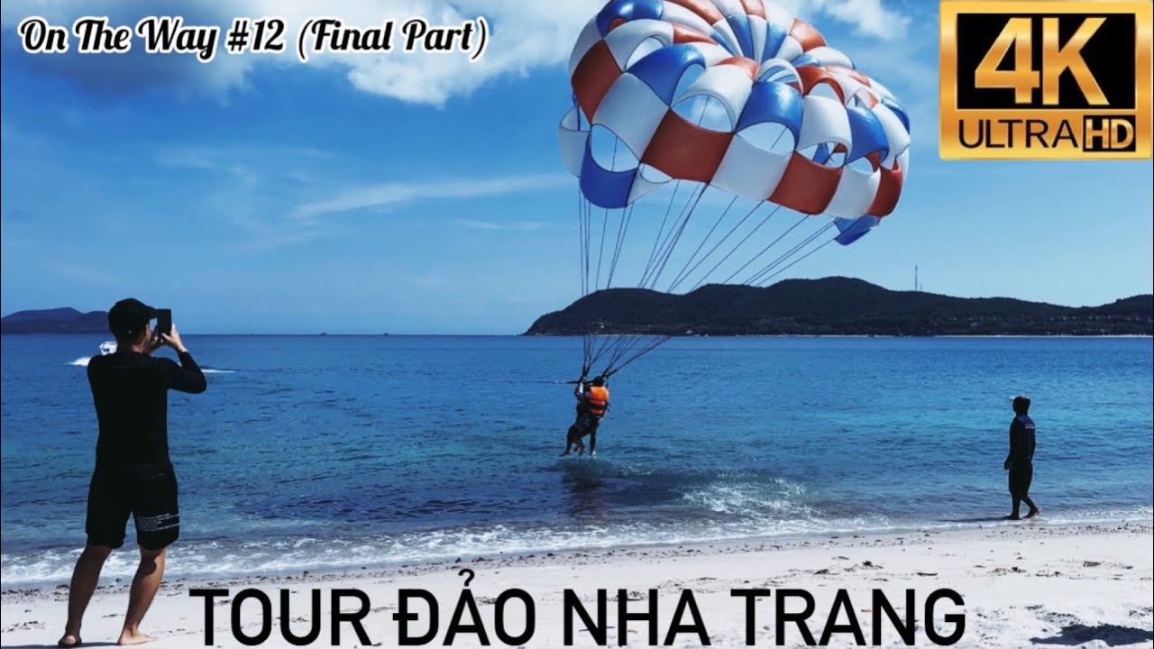 ON THE WAY #12 (P3): Trải Nghiệm Tour 4 Đảo Nha Trang | DANNY ON THE WAY.