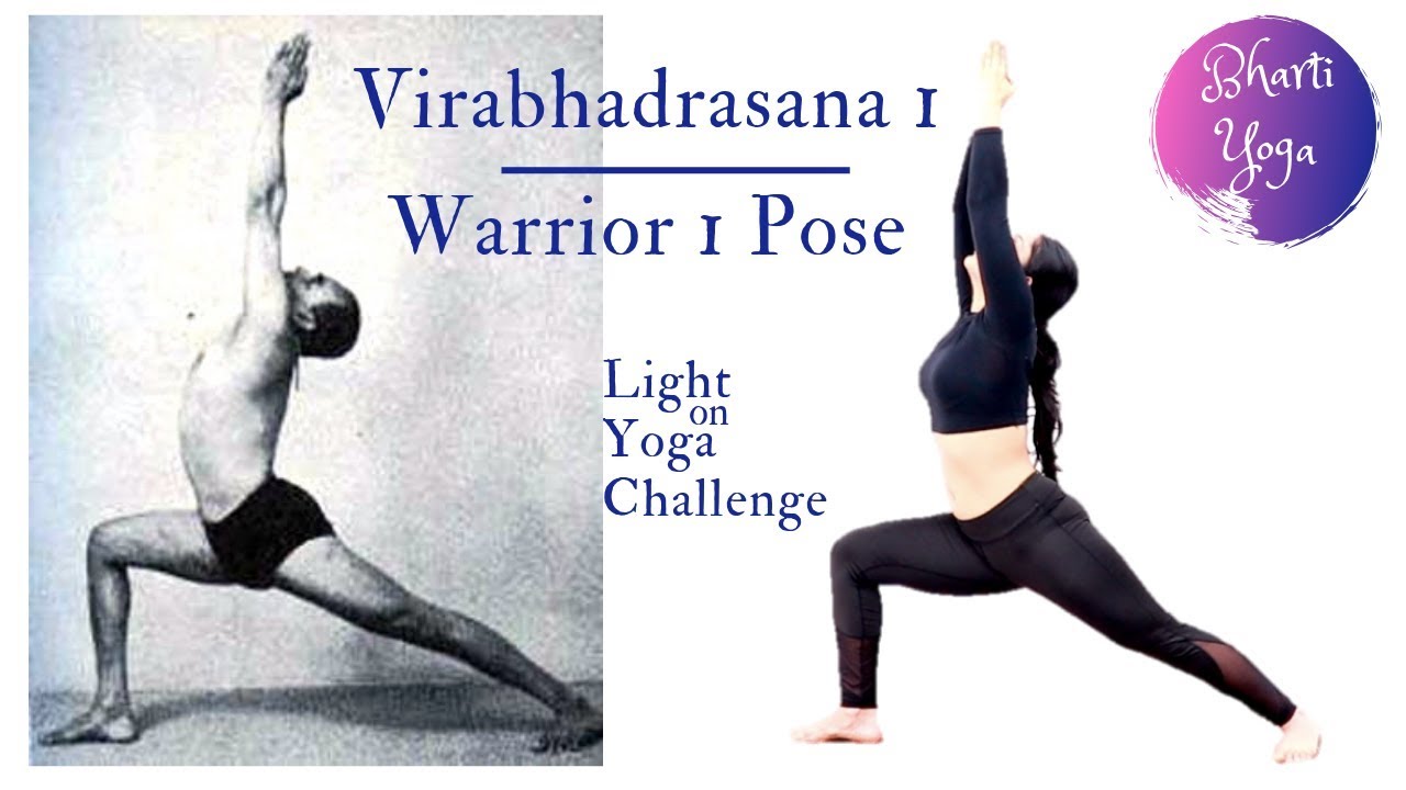 07 Warrior 1 Pose | Virabhadrasana 1 | Light on Yoga Challenge | Iyengar Yoga