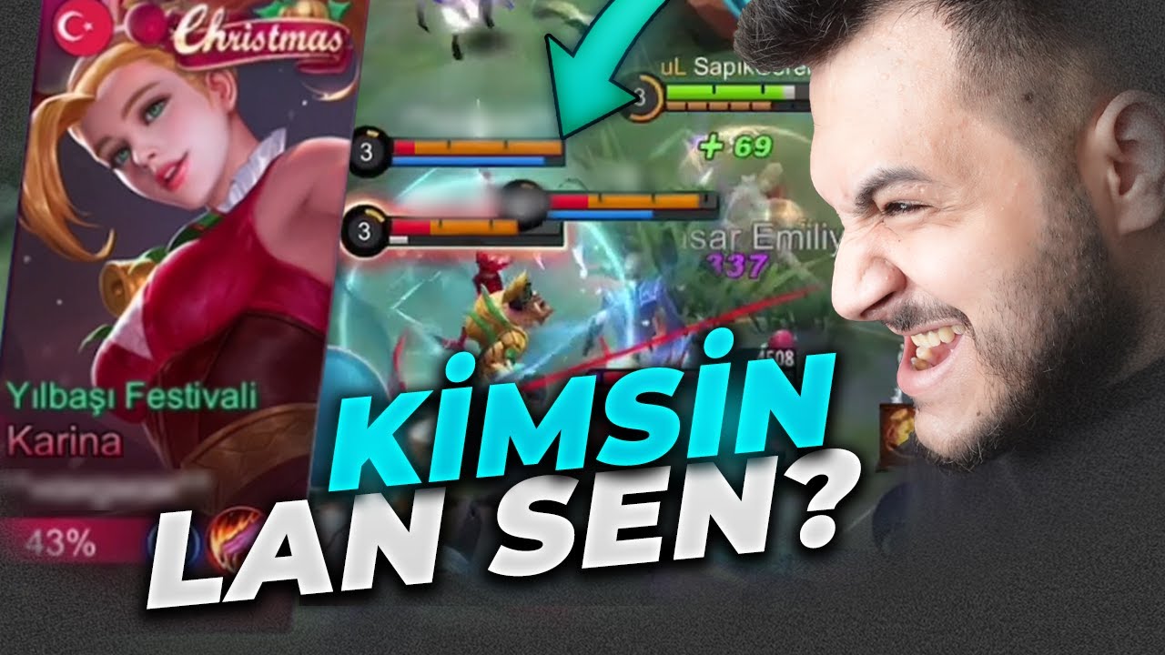 KARŞIMA ÖYLE BİRİ GELDİ KAFAYI YERSİN - Karina Nasıl Oynanmaz - Mobile Legends