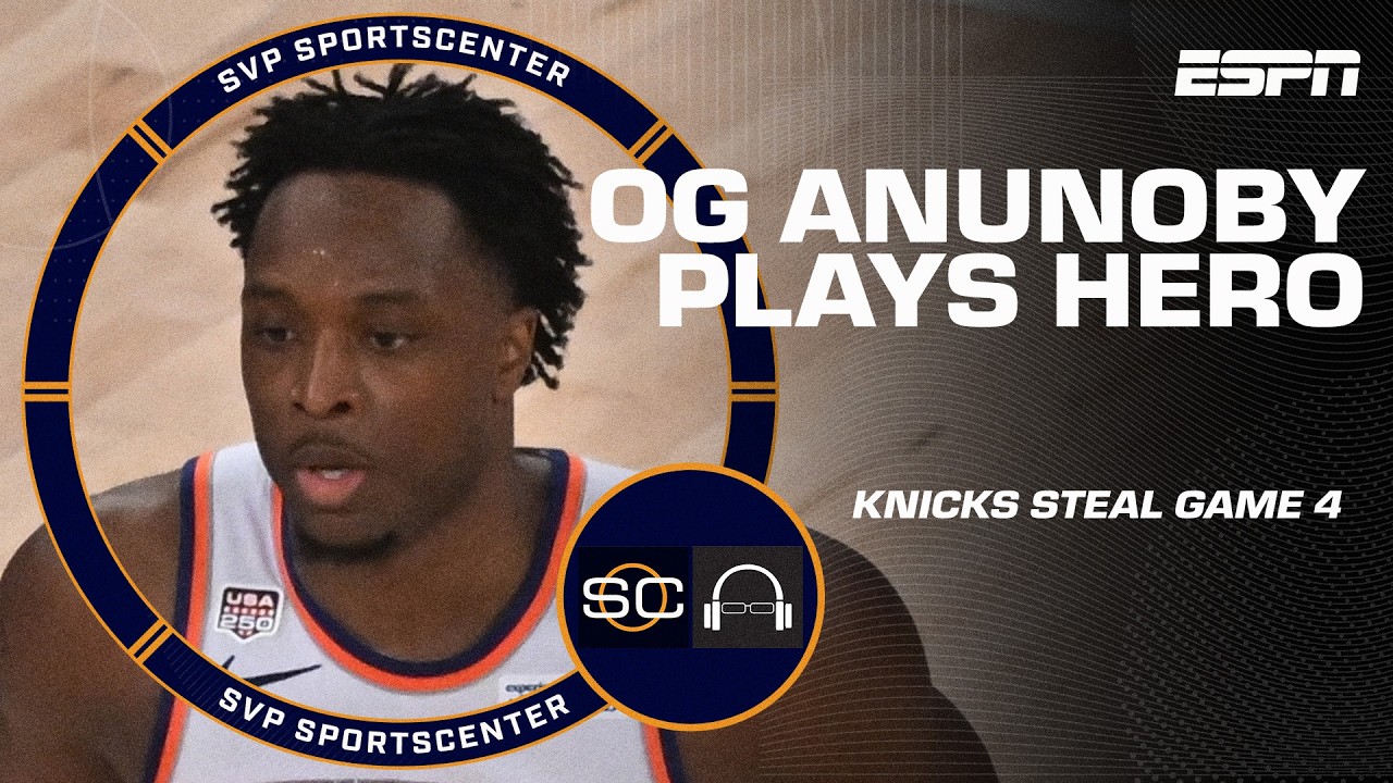 OG ascending to SUPERSTARDOM 🤩 Anunoby is the Knicks' NBA Finals Game 4 HERO 👏 | SC with SVP