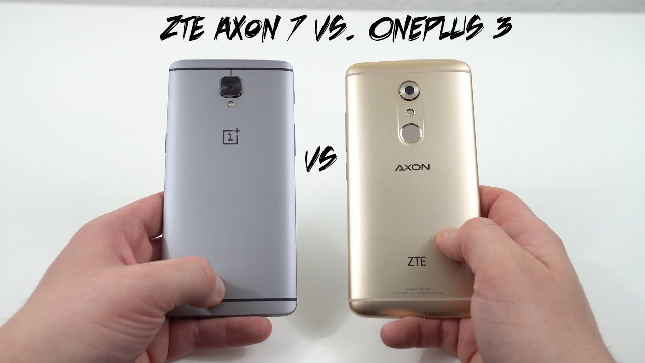 ZTE Axon 7 vs. OnePlus 3 Full Comparison: Which Should You Buy?