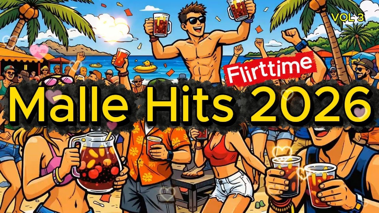 Malle Hits 2026 Flirttime Vol 3 #malle2026 #mallorca #sangría #arenal #party #partymusic #mallorca26