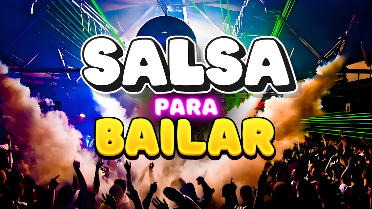 SALSA PARA BAILAR MIX | The Best of Mix Salsa Bailable | Salsa Mix | Vol. 6