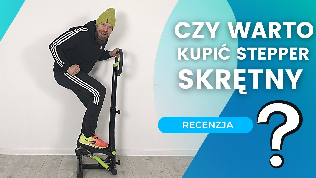 CZY WARTO KUPIĆ STEPPER SKRĘTNY Z KOLUMNĄ HOP-SPORT ? UWAGA KONKURS