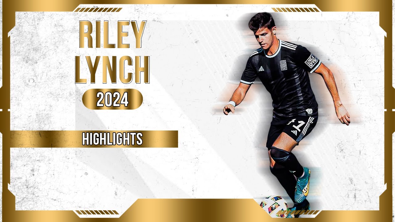 RILEY LYNCH - WINGER - SAN JOSE EARTHQUAKERS - USA - 2024