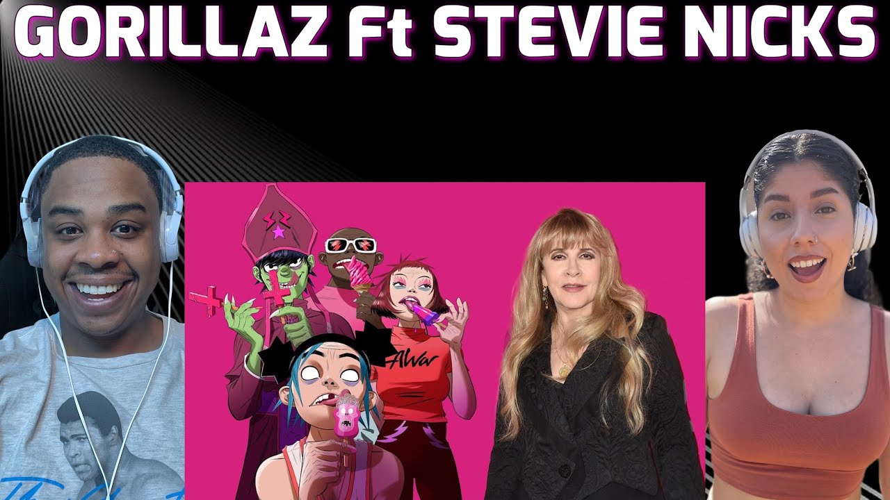 GORILLAZ - OIL FT STEVIE NICKS | REACTION