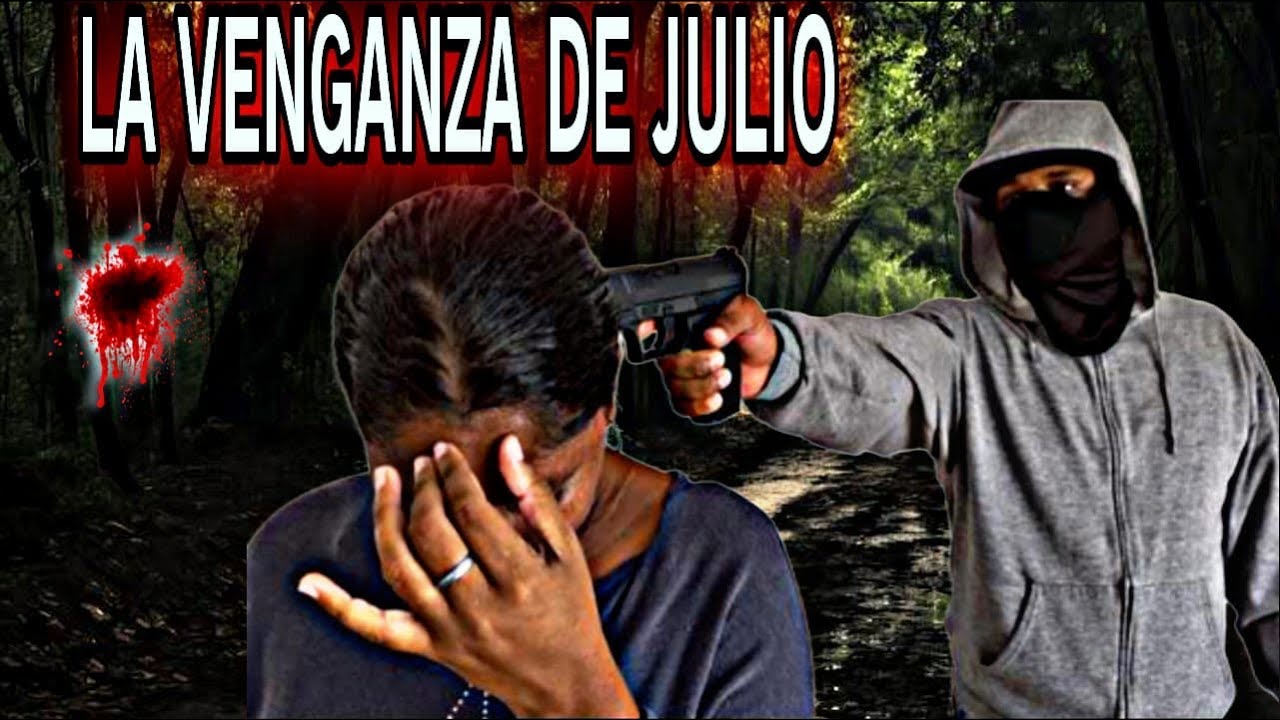 LA VENGANZA DE JULIO. (ESTRENO) 2025 HISTORIA DOMINICANA FULL HD 