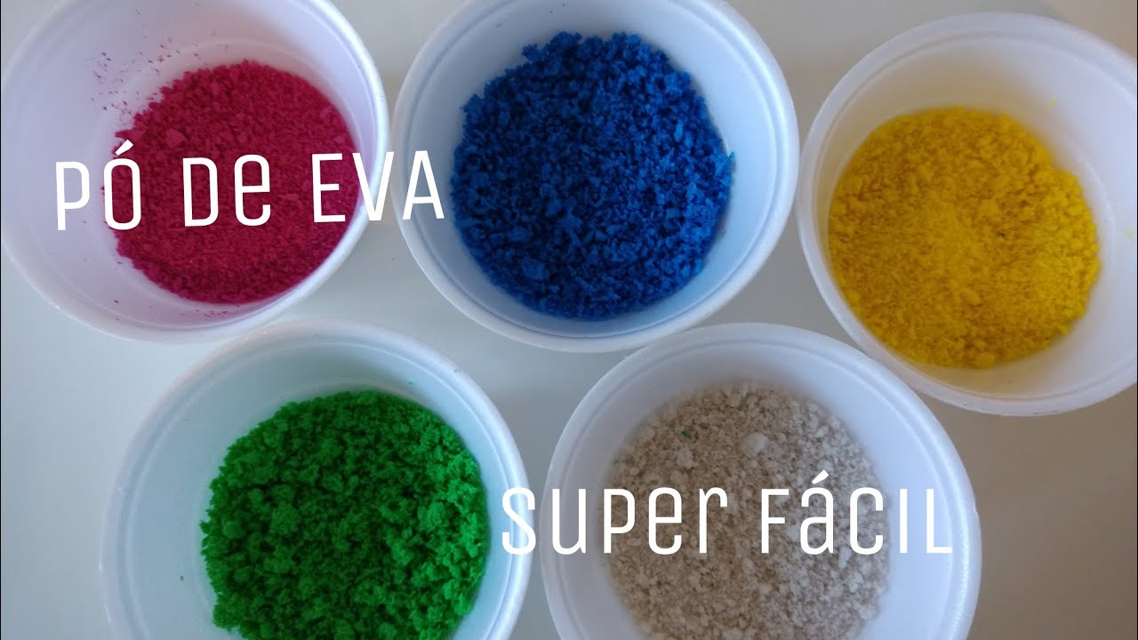 pó de EVA super fácil